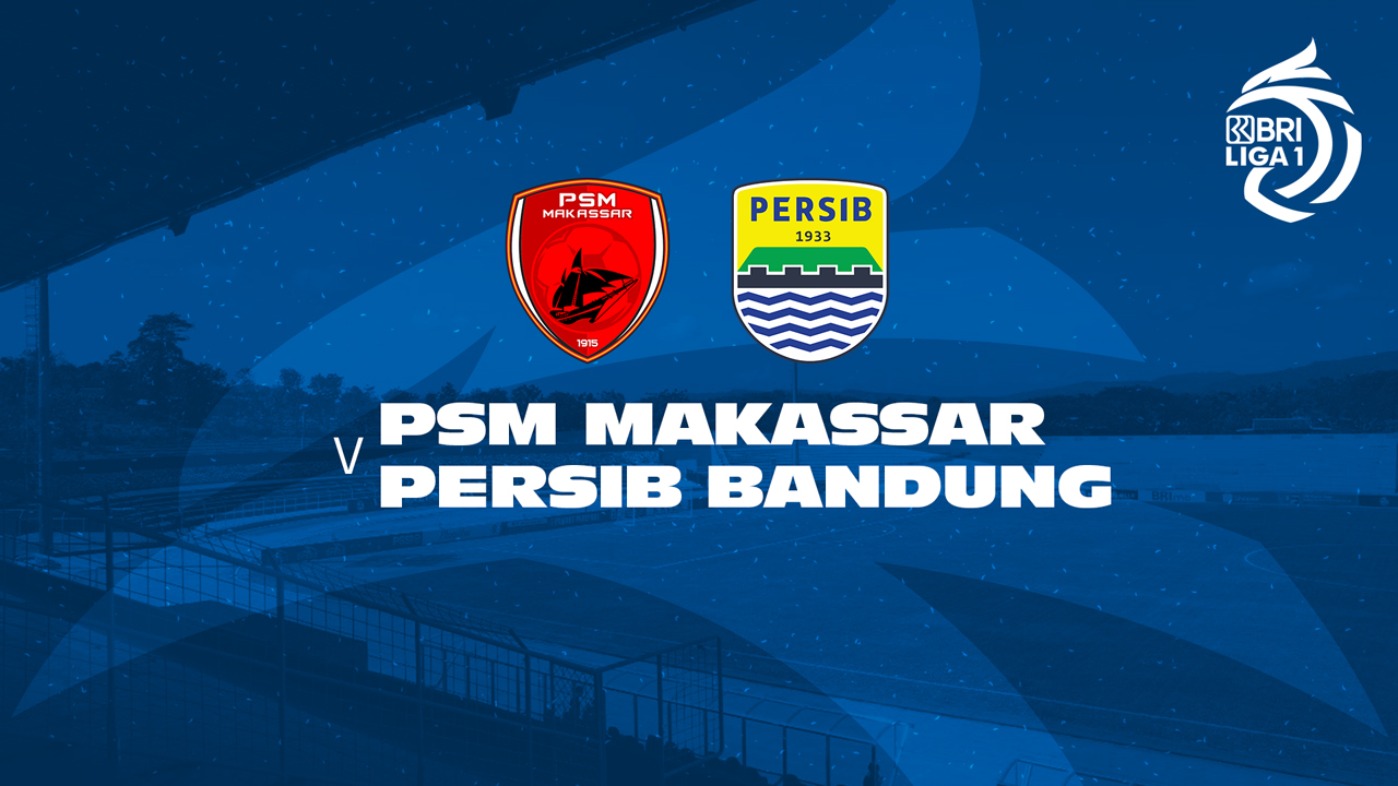 PSM Makassar vs Persib Bandung poster