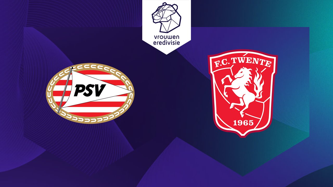 PSV Eindhoven Women vs Twente Women poster