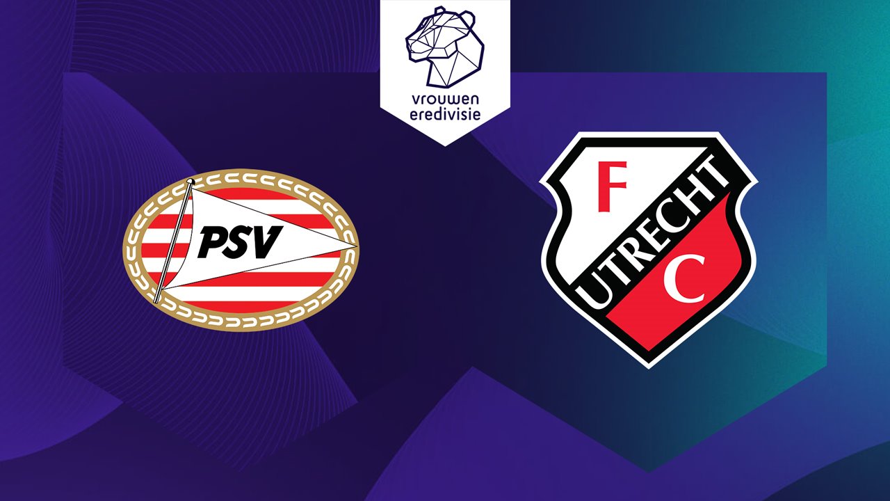 PSV Eindhoven Women vs Utrecht Women poster