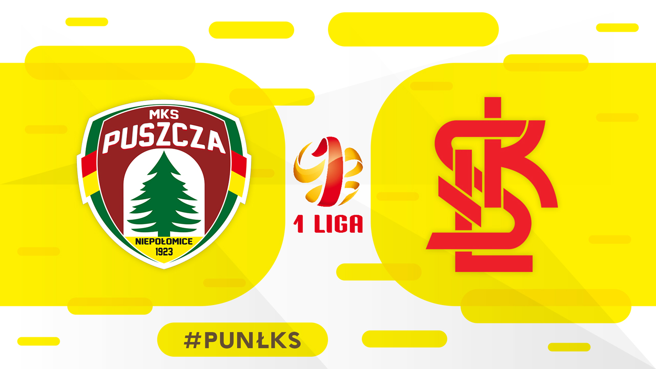 Puszcza Niepołomice vs ŁKS Łódź poster