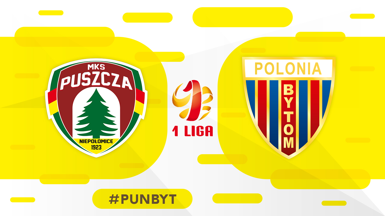 Puszcza Niepołomice vs Polonia Bytom poster
