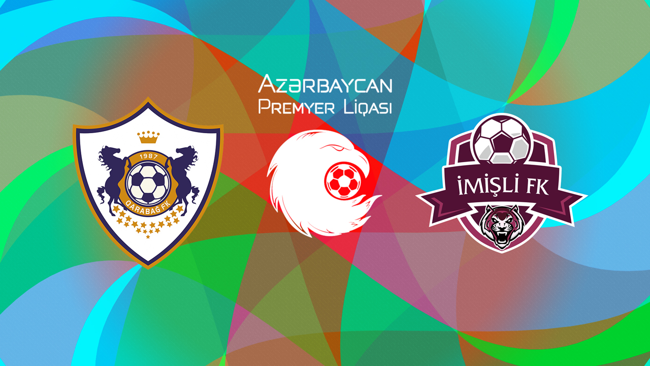 Qarabağ vs İmişli poster
