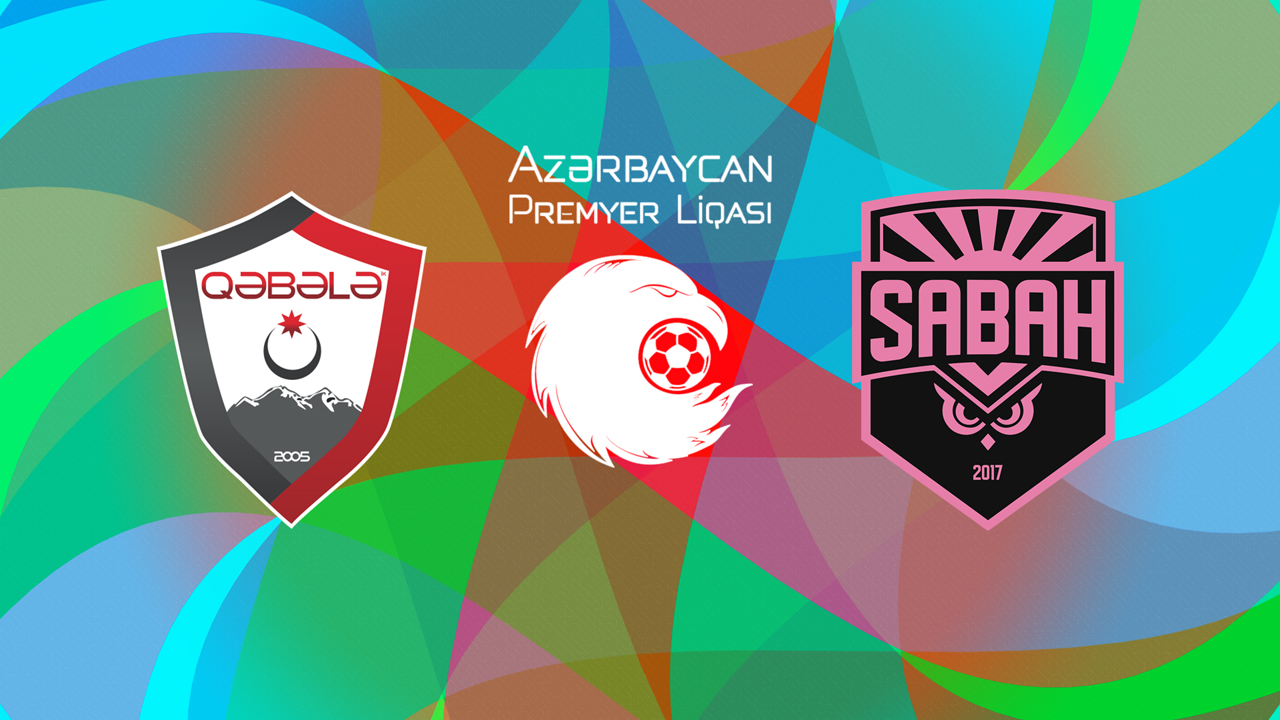 Qəbələ vs Sabah FC poster