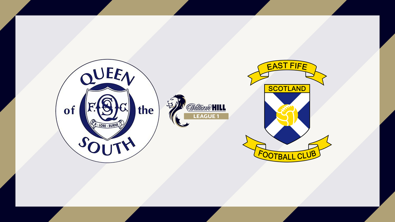 Queen of the South vs East Fife poster
