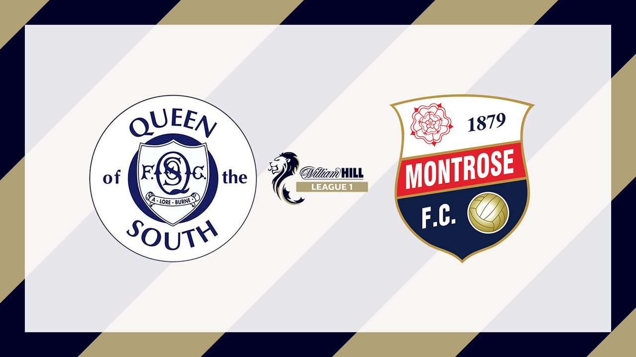 Queen of the South vs Montrose poster