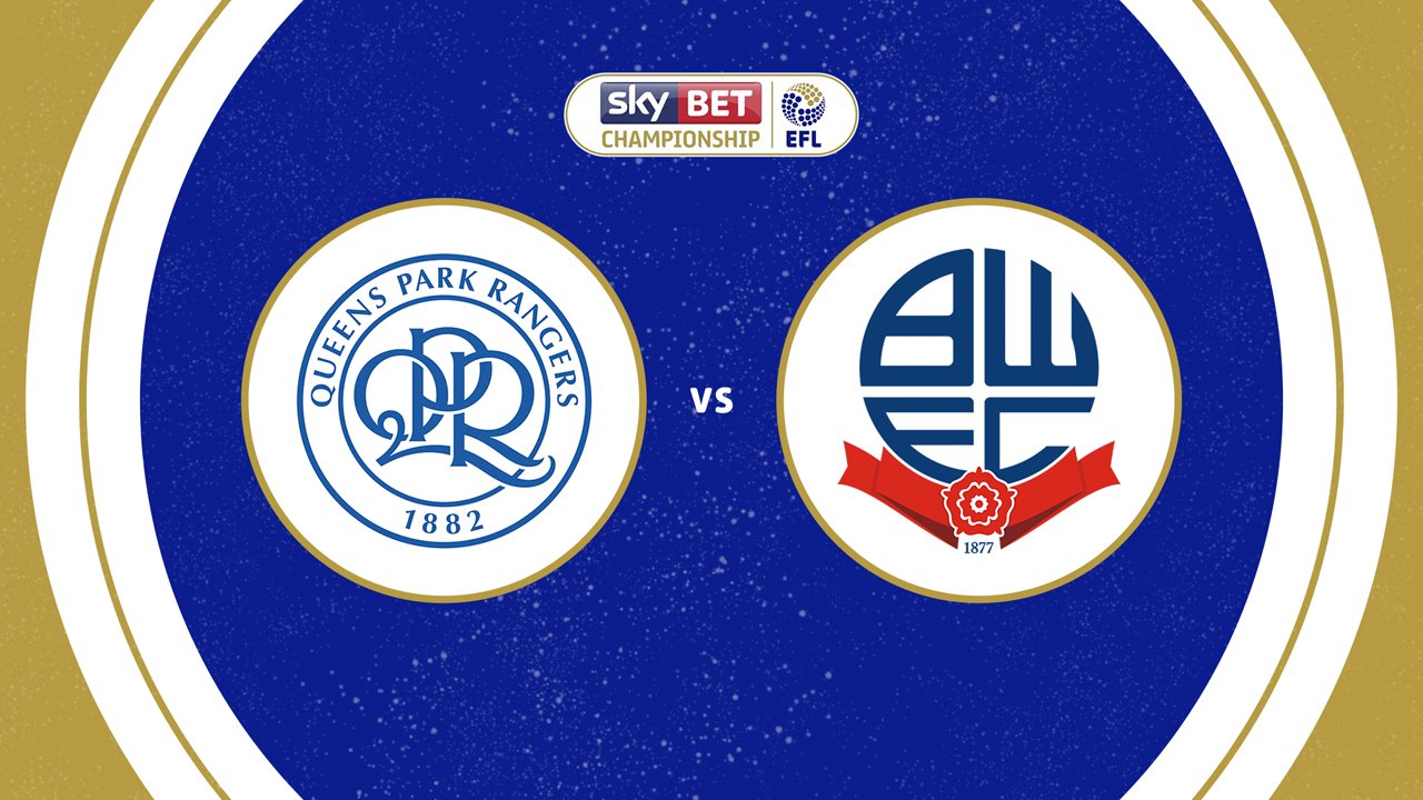 Queens Park Rangers vs Bolton Wanderers poster