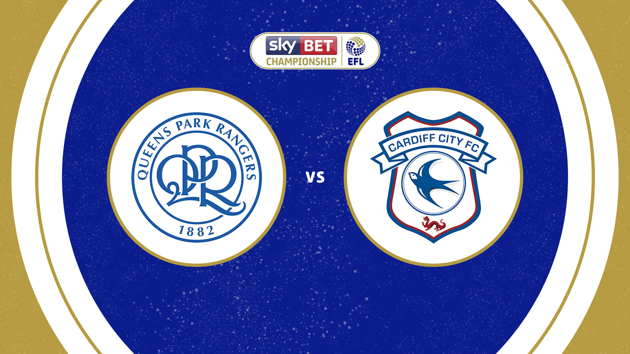 Queens Park Rangers vs Cardiff City poster