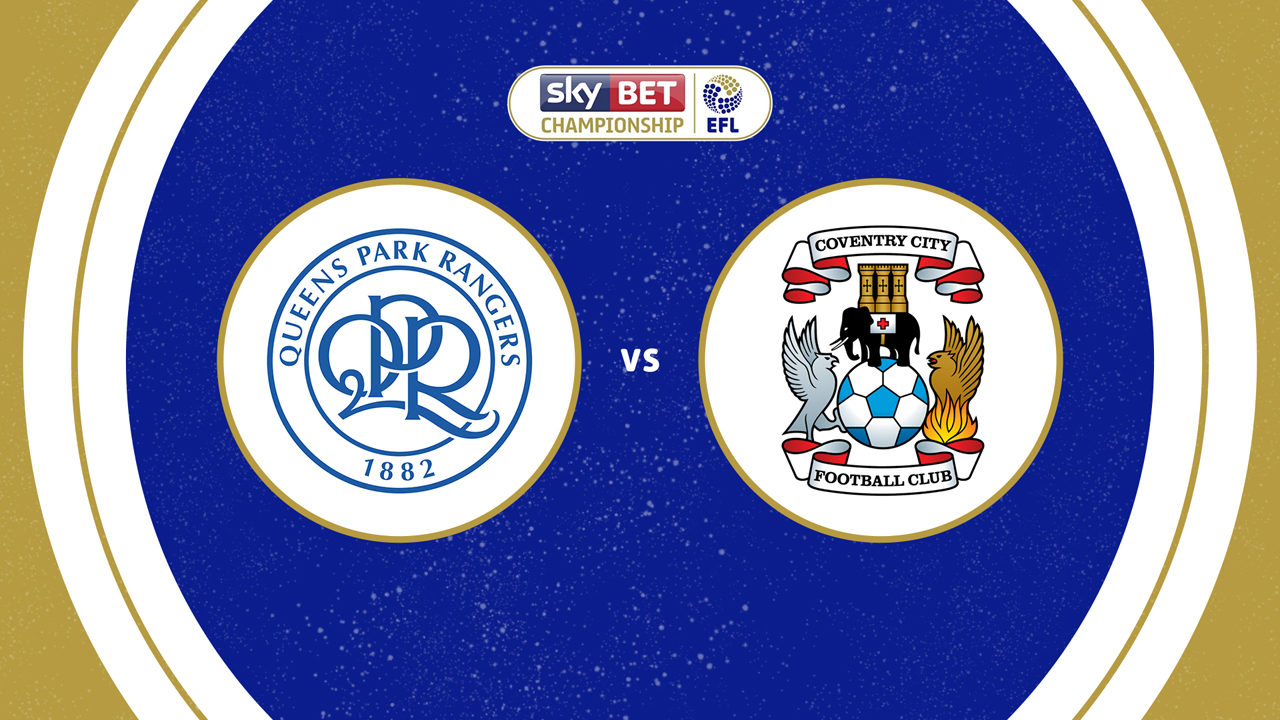 Queens Park Rangers vs Coventry City poster