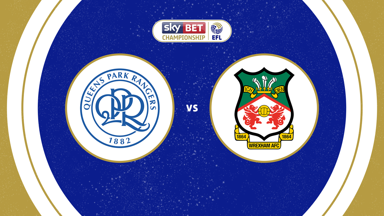 Queens Park Rangers vs Wrexham poster
