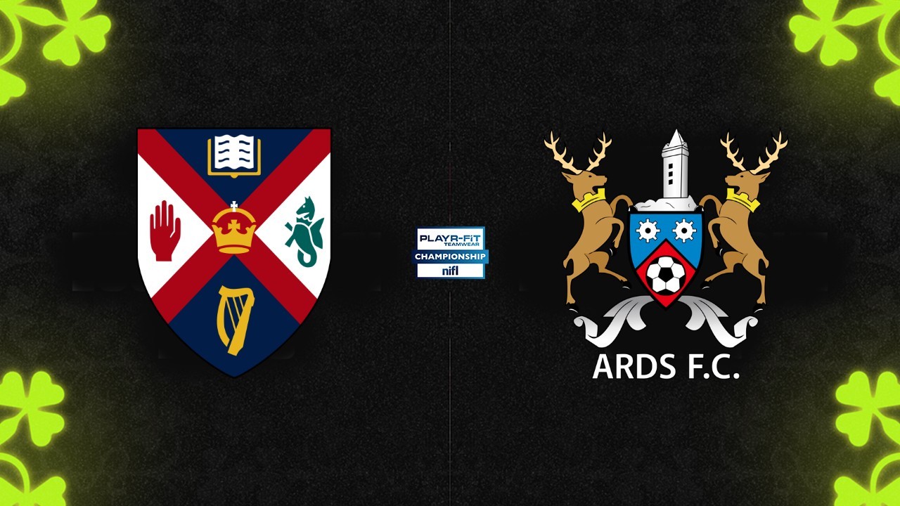Queens University vs Ards poster