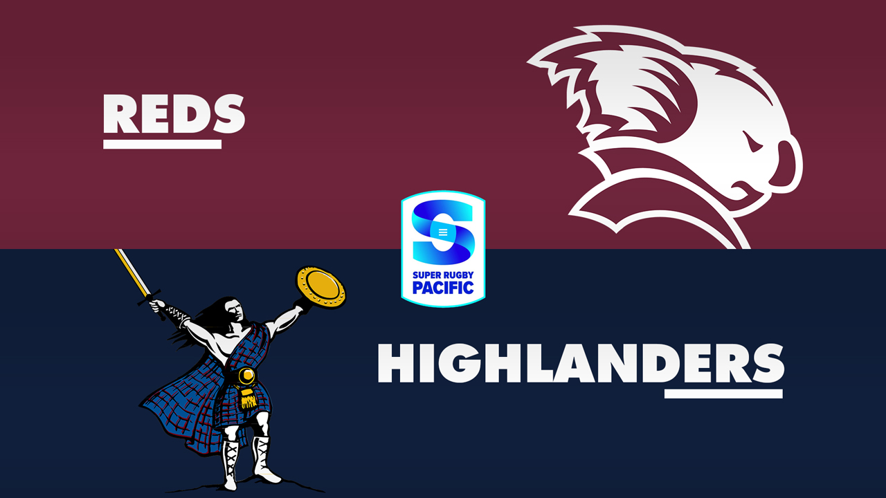 Queensland Reds vs Highlanders Super Rugby poster