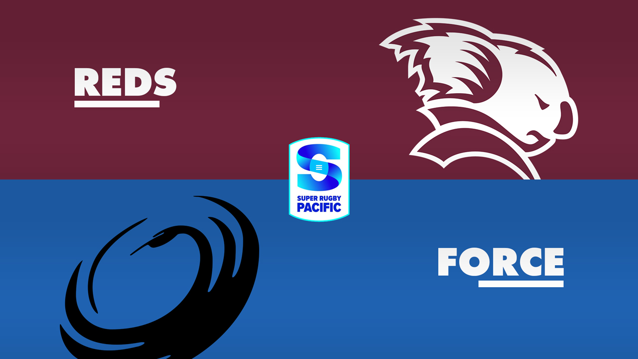 Queensland Reds vs Western Force poster