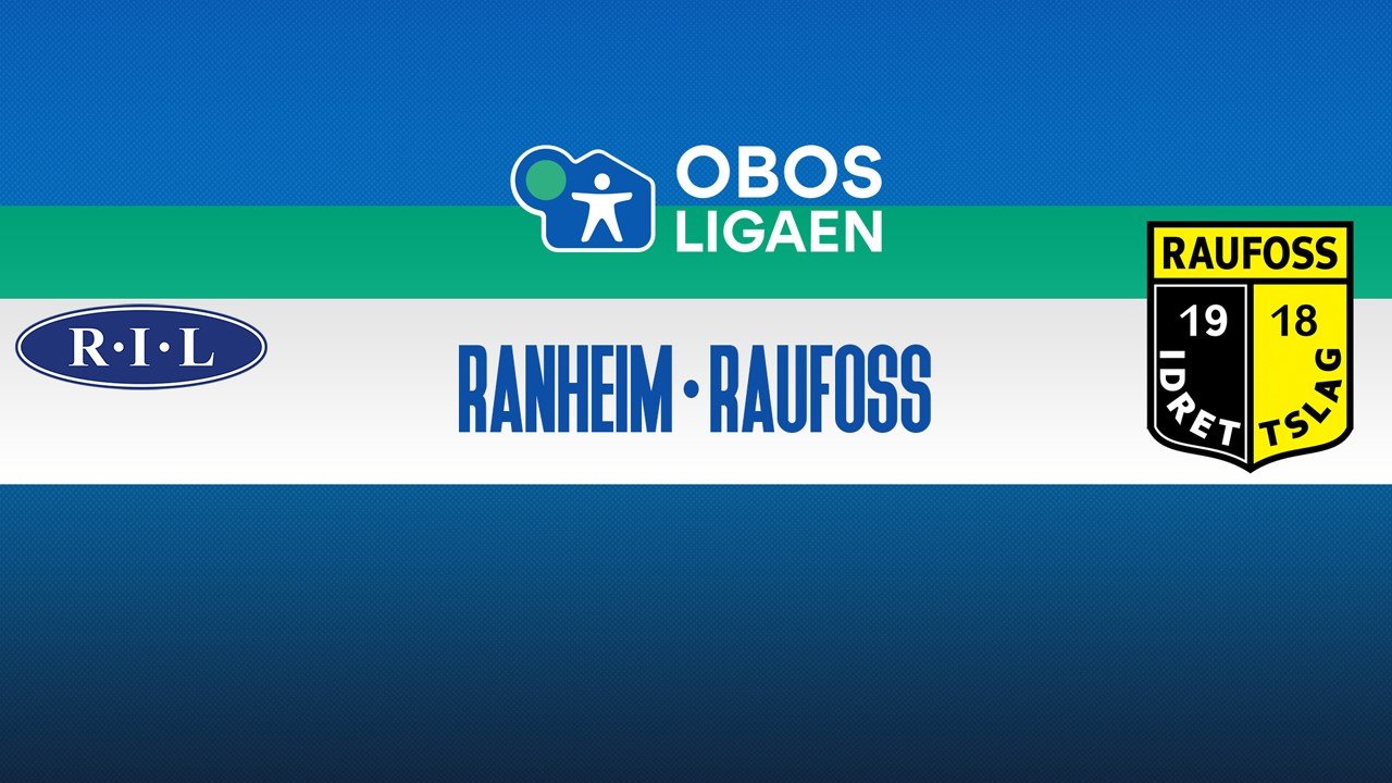 Ranheim vs Raufoss poster