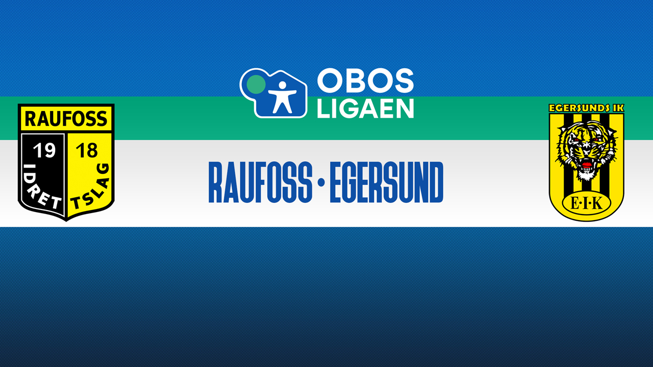 Raufoss vs Egersund poster