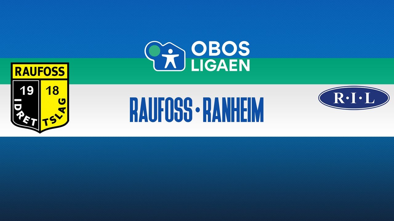 Raufoss vs Ranheim poster