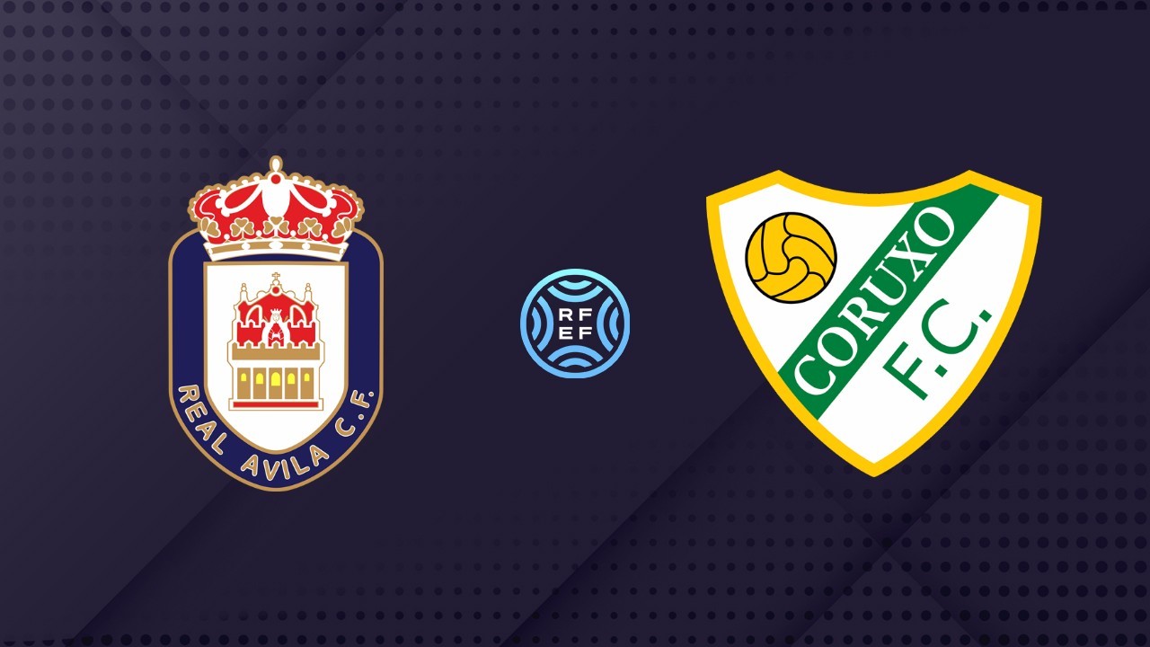 Real Ávila vs Coruxo poster