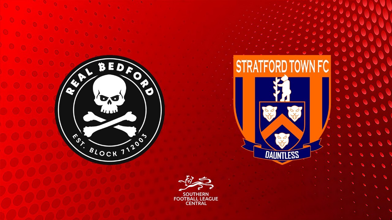 Real Bedford vs Stratford Town poster