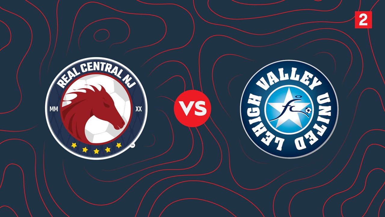 Real Central New Jersey vs Lehigh Valley United poster