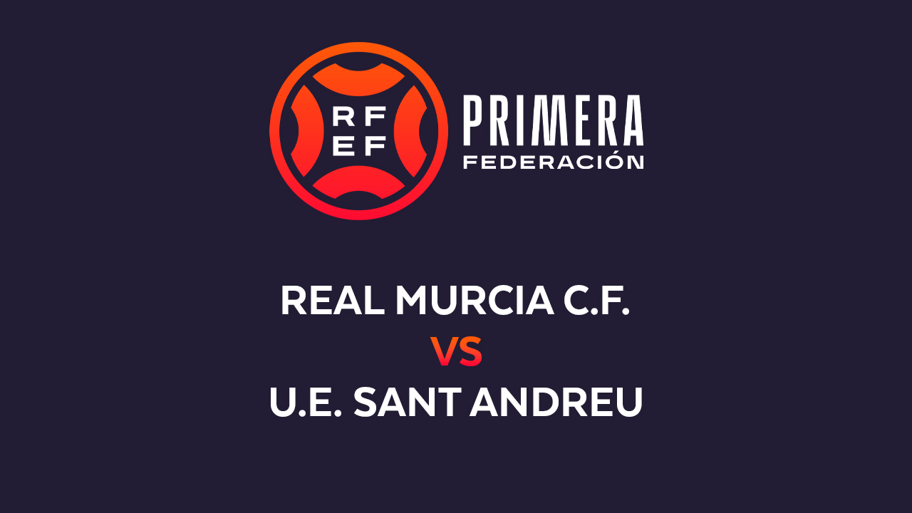 Real Murcia vs Sant Andreu poster
