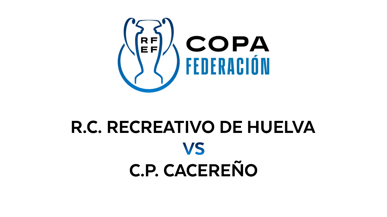 Recreativo de Huelva vs Cacereño poster