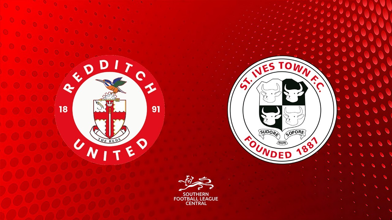 Redditch United vs St Ives Town poster