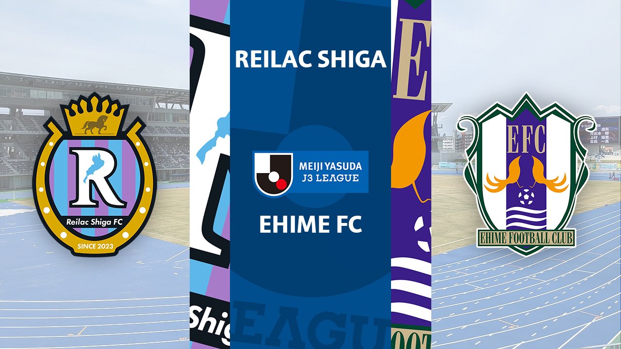 Reilac Shiga vs Ehime FC poster