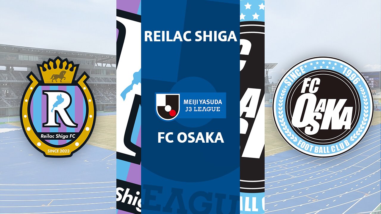 Reilac Shiga vs FC Osaka poster