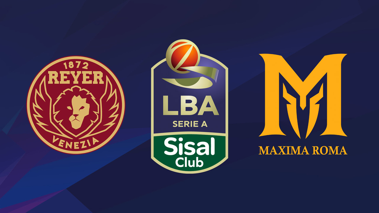 Reyer Venezia Mestre vs Maxima Roma poster