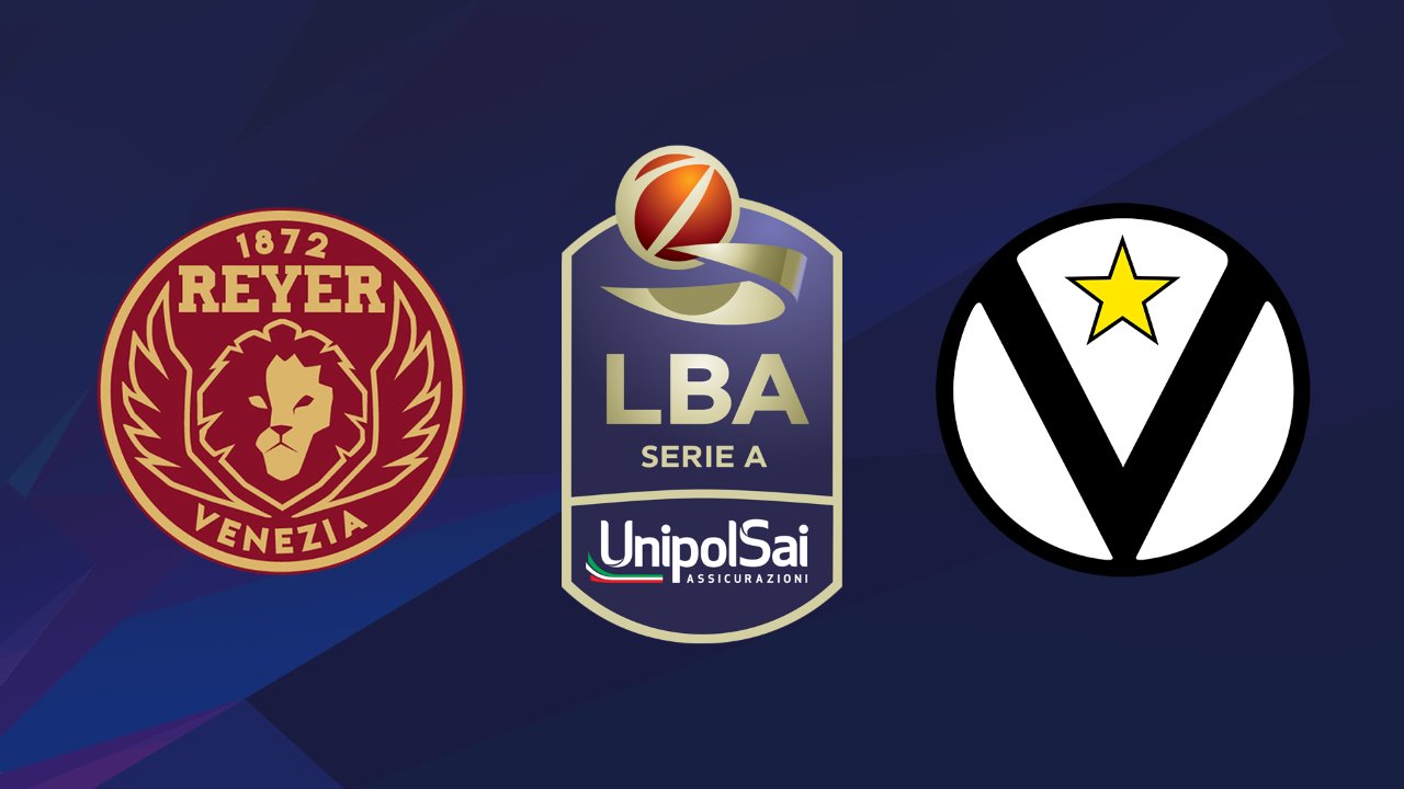 Reyer Venezia Mestre vs Virtus Pallacanestro Bologna poster