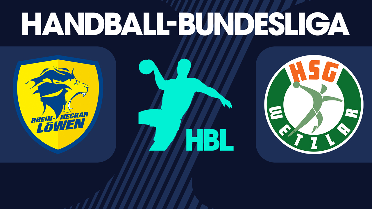 Rhein-Neckar Löwen vs HSG Wetzlar poster
