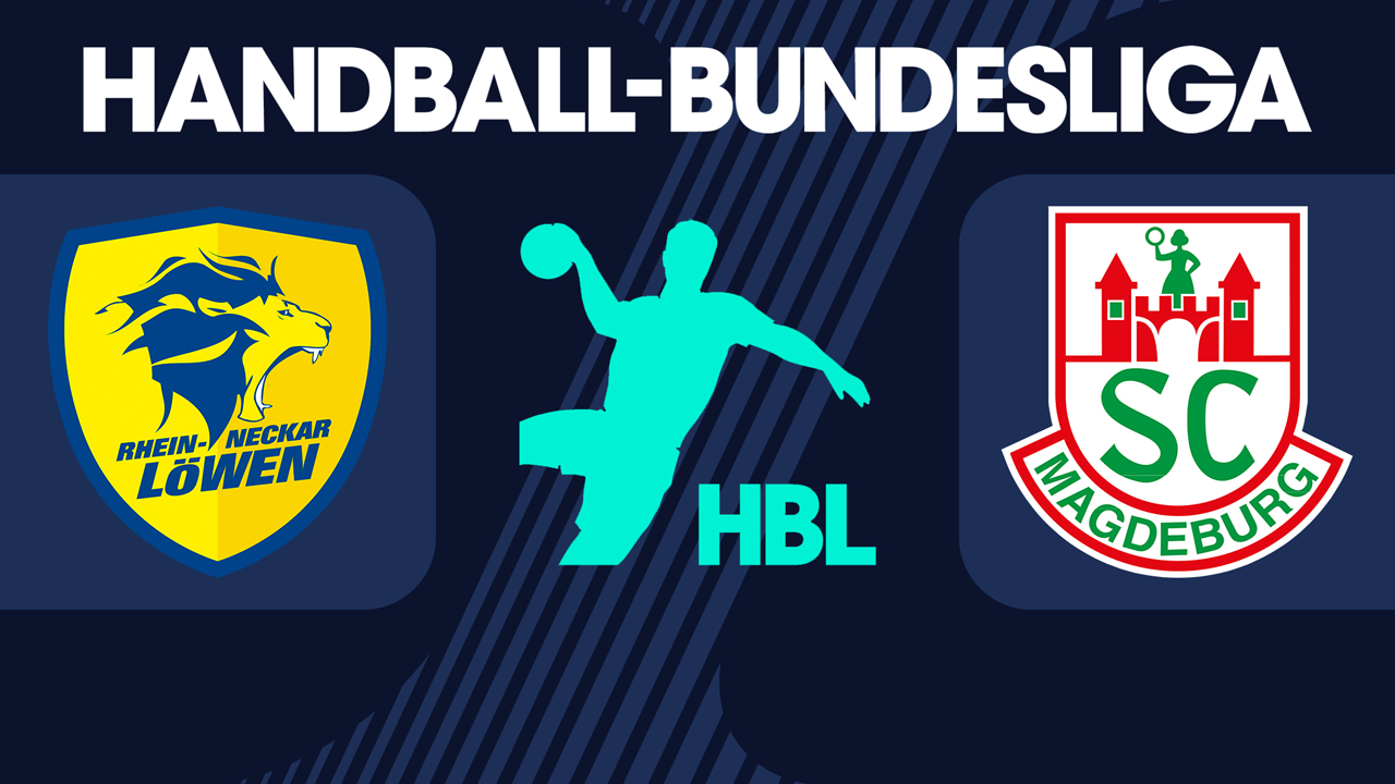 Rhein-Neckar Löwen vs SC Magdeburg poster