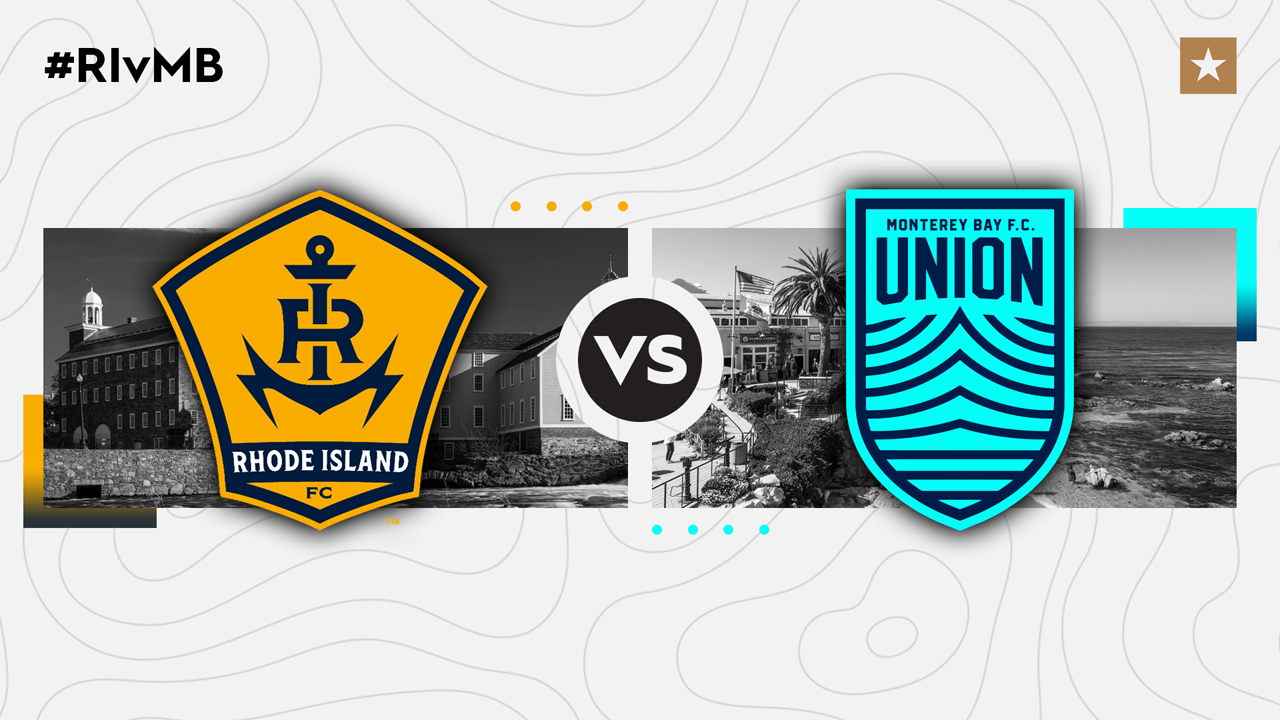 Rhode Island FC vs Monterey Bay FC poster