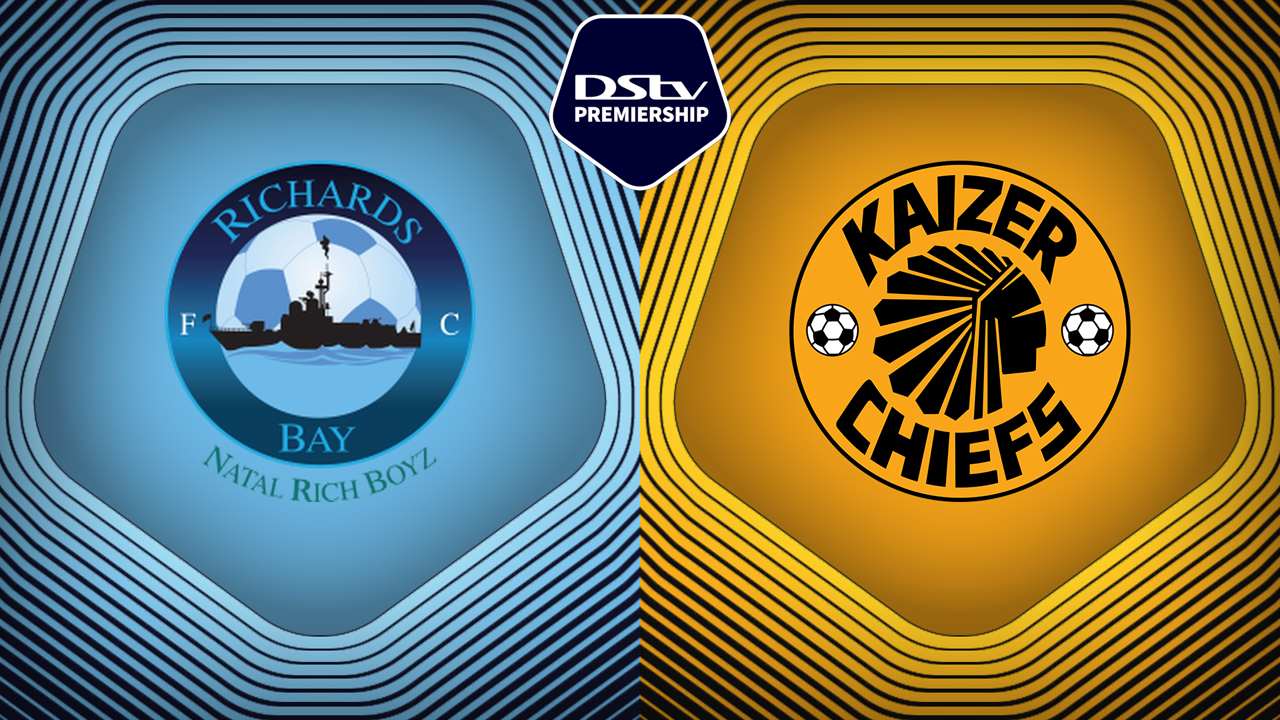 Richards Bay vs Kaizer Chiefs poster