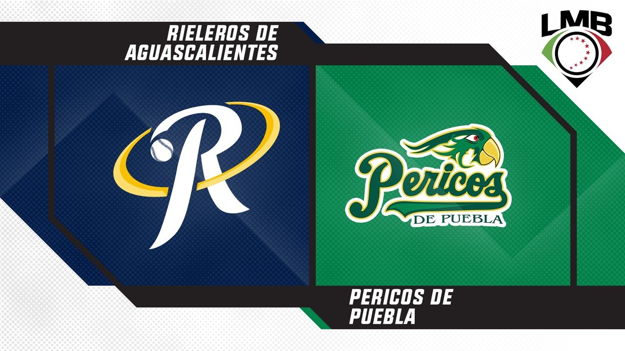 Rieleros de Aguascalientes vs Pericos de Puebla poster