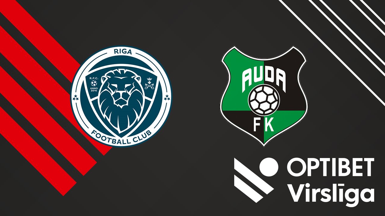 Riga FC vs Auda Kekava poster