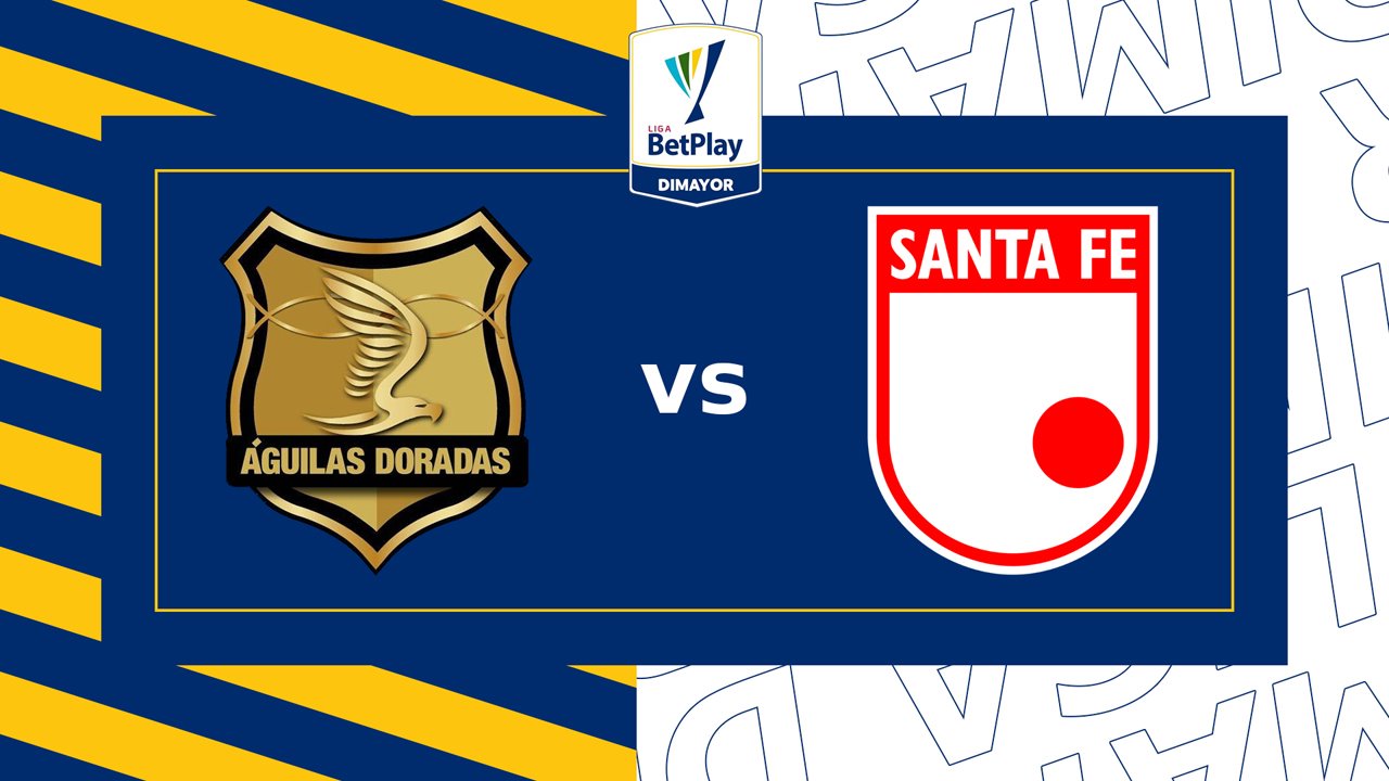 Rionegro Águilas vs Independiente Santa Fe poster