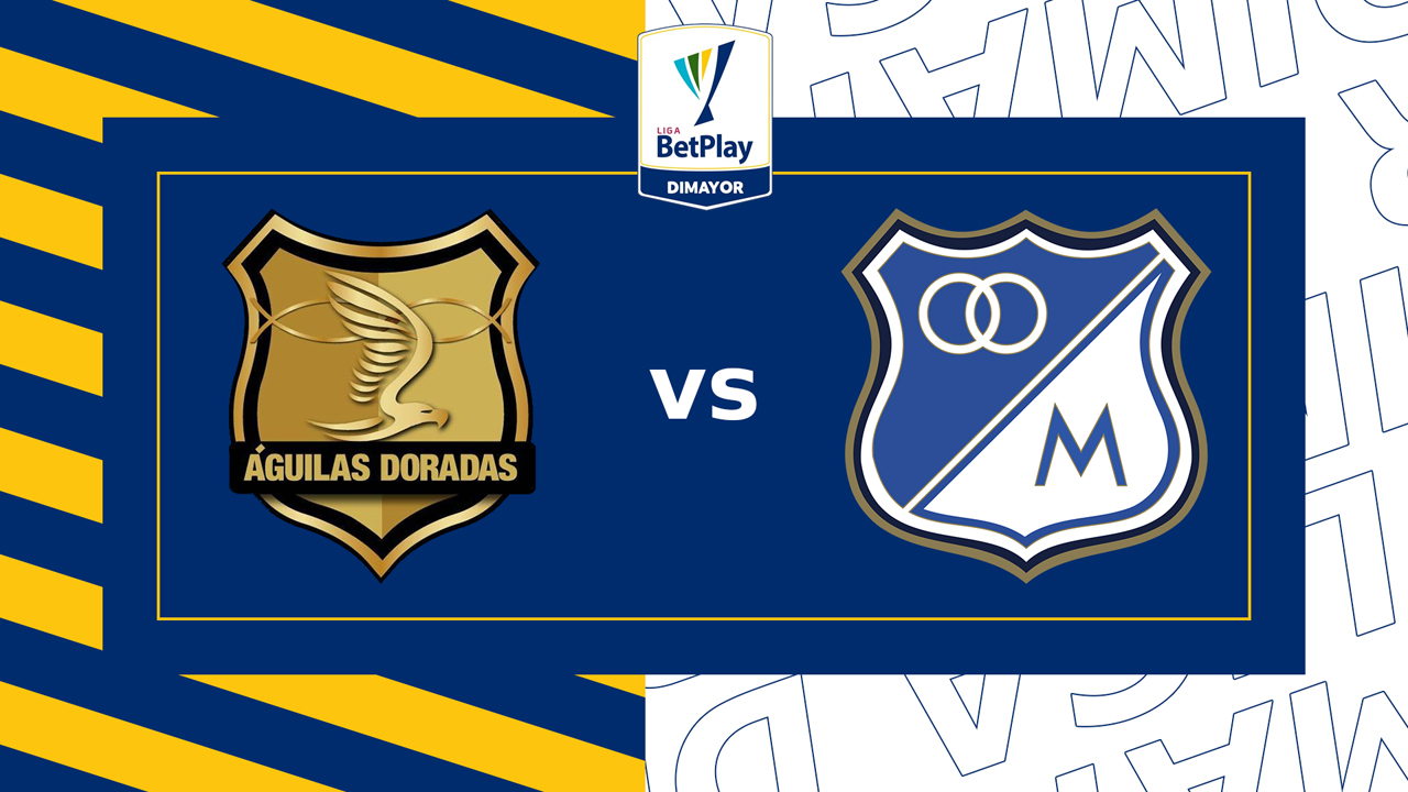 Rionegro Águilas vs Millonarios poster