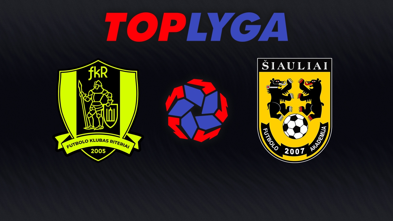 Riteriai vs Šiauliai poster
