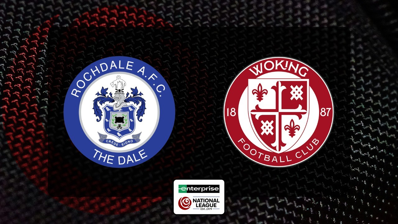Rochdale vs Woking poster