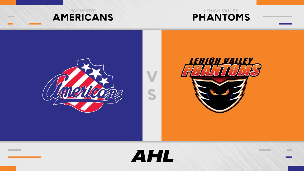 Rochester Americans vs Lehigh Valley Phantoms poster