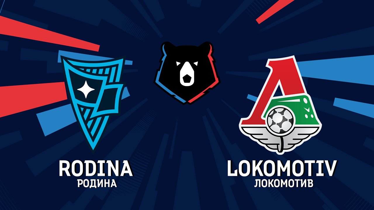 Rodina Moscow vs Lokomotiv Moscow poster