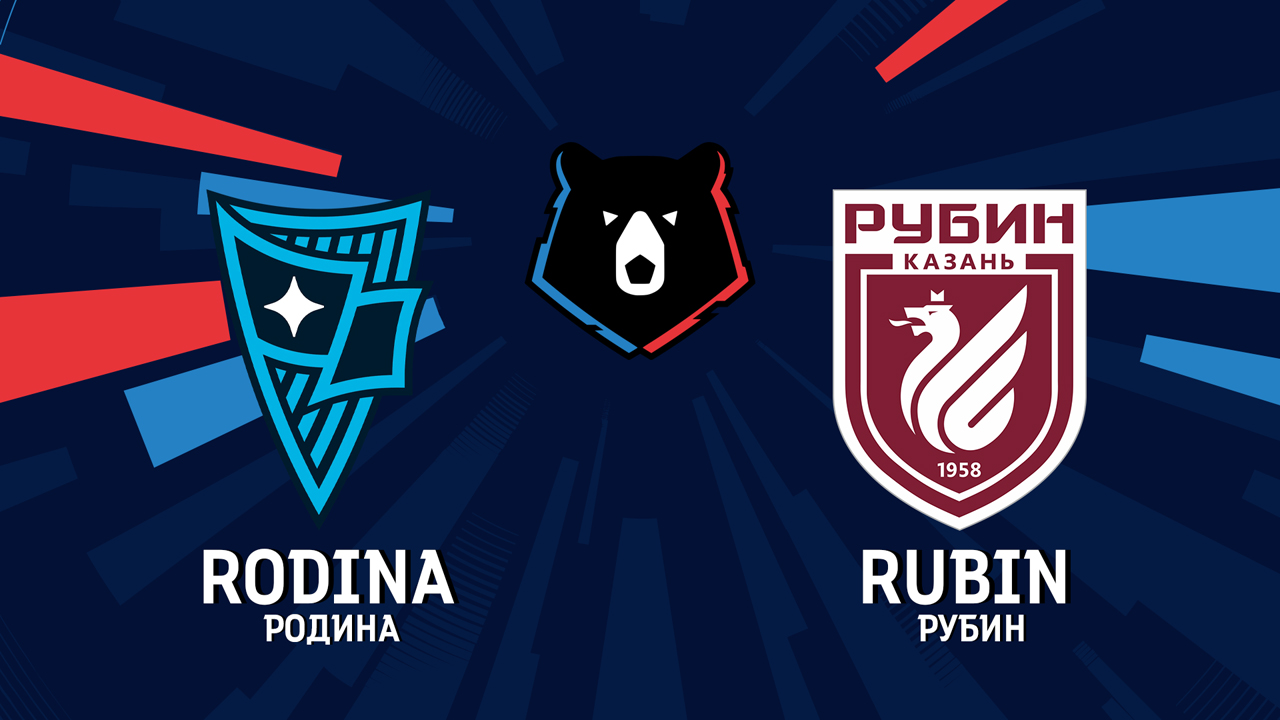 Rodina Moscow vs Rubin Kazan poster