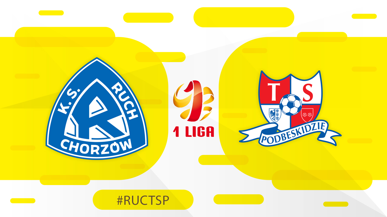 Ruch Chorzów vs Podbeskidzie Bielsko-Biała poster