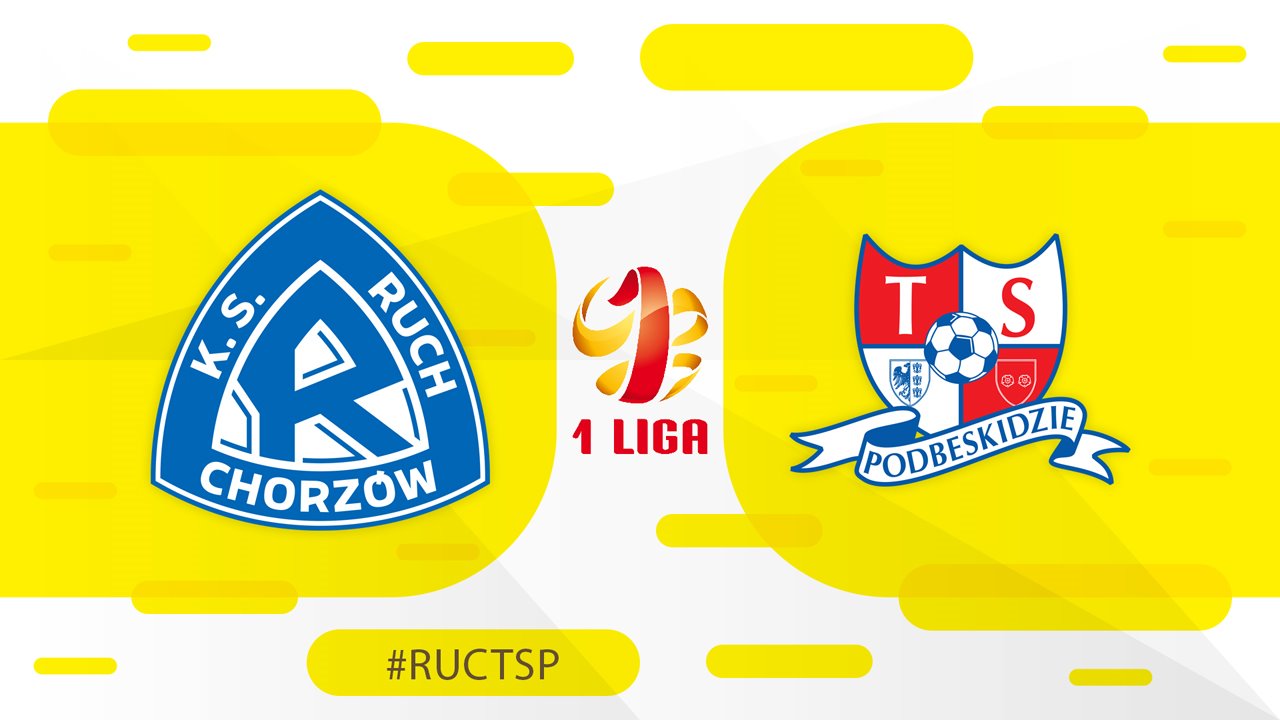 Ruch Chorzów vs Podbeskidzie Bielsko-Biała poster