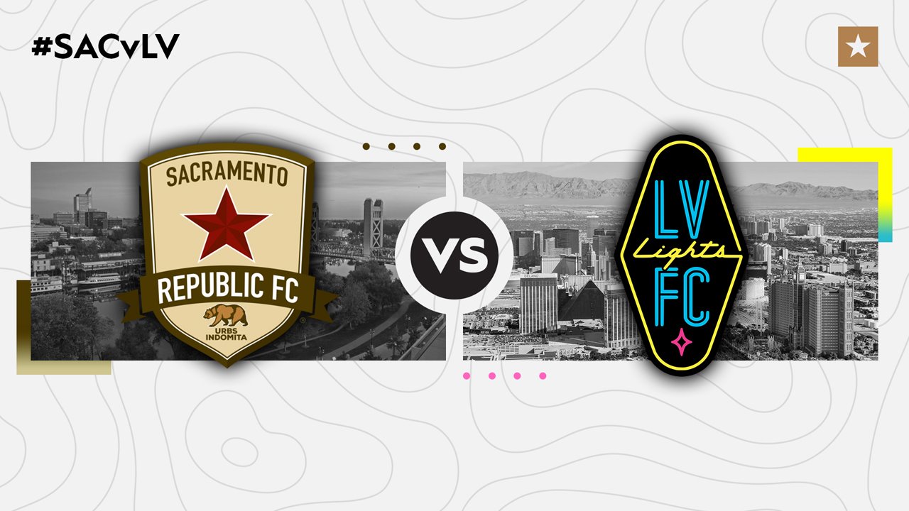 Sacramento Republic vs Las Vegas Lights poster