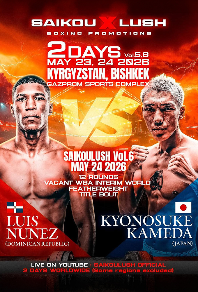 SAIKO x Lush 6 Nunez vs Kameda