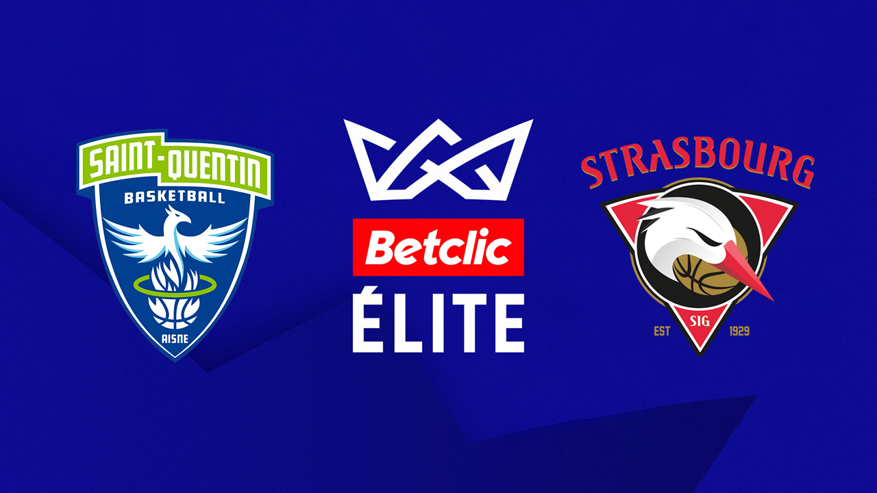 Saint-Quentin Basket-Ball vs Strasbourg poster