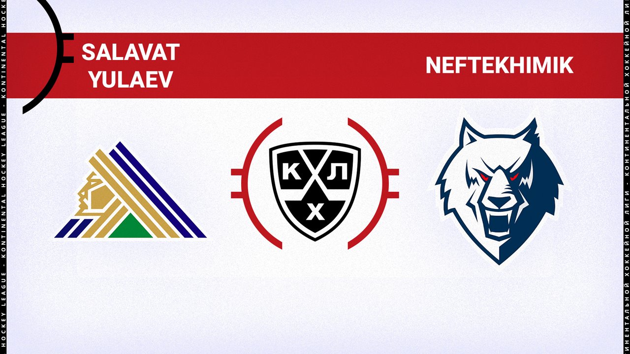 Salavat Yulaev Ufa vs Neftekhimik Nizhnekamsk poster