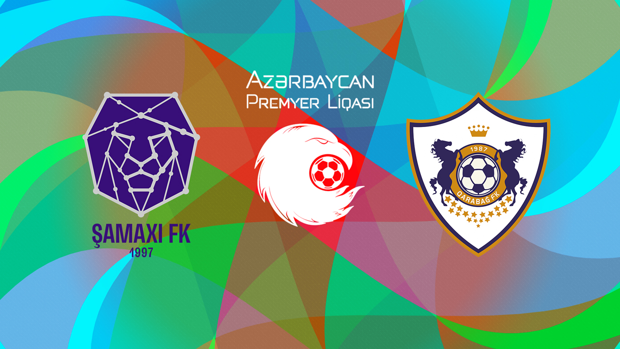 Şamaxı vs Qarabağ poster