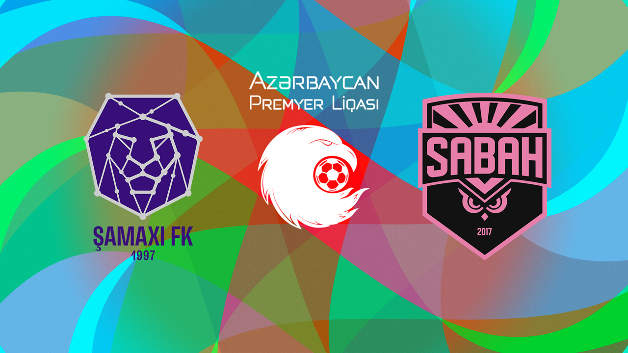 Şamaxı vs Sabah FC poster
